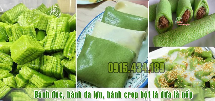 bánh đúc, bánh da lợn, bánh crep bột lá dứa, bột lá nếp